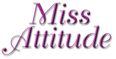 Miss Attitude